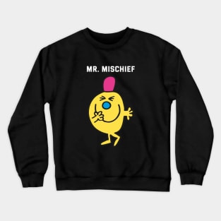 MR. MISCHIEF Crewneck Sweatshirt